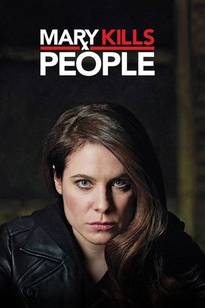 SERIES: Mary Kills People Season 1 Tv Series Download
