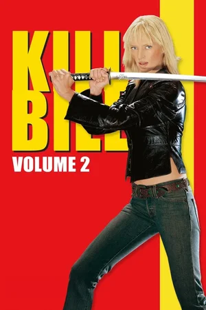 Kill Bill: Vol. 2 (2004) Movie Download