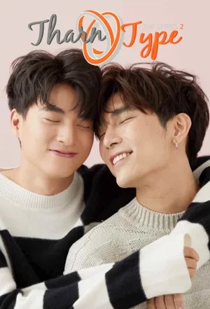 SERIES: TharnType 7 Years Of Love Season 2 (Complete) (Thai Drama)