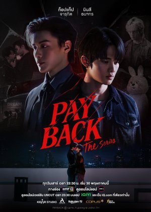 SERIES: Payback Season 1 (Episode 10 Added) (Thai BL Series)