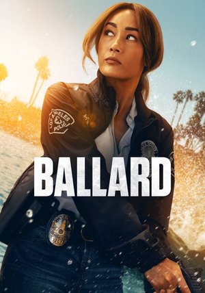 Ballard Season 1 (Complete) Hollywood Series Download