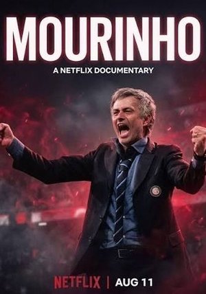 SERIES: MOURINHO Season 1 ( Documentary Series )