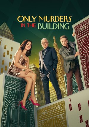 Only Murders in the Building Season 5 (Episode 8 Added) Series Download