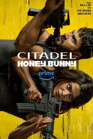 SERIES: Citadel: Honey Bunny Season 1 (Complete)
