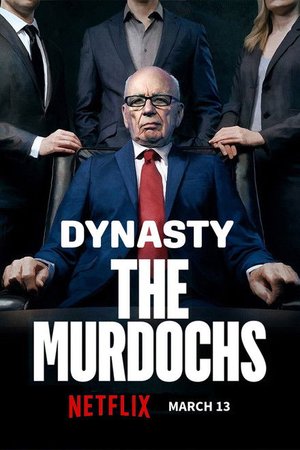 Dynasty: The Murdochs S01 COMPLETED