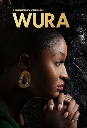 Wura Season 2 Series Download